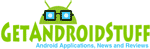 Get Android Stuff